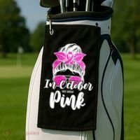 In October We Wear Pink Messy Bun Breast Cancer Golf Towel thumb 2
