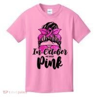 In October We Wear Pink Messy Bun Breast Cancer Kids T-Shirt thumb 0