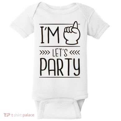 I'm One Years Old Let's Party Birthday Baby Bodysuit