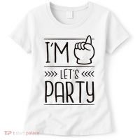 I'm One Years Old Let's Party Birthday Women's T-Shirt thumb 0