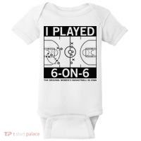 I Played 6 On 6 The Original Basketball In Iowa Baby Bodysuit thumb 0