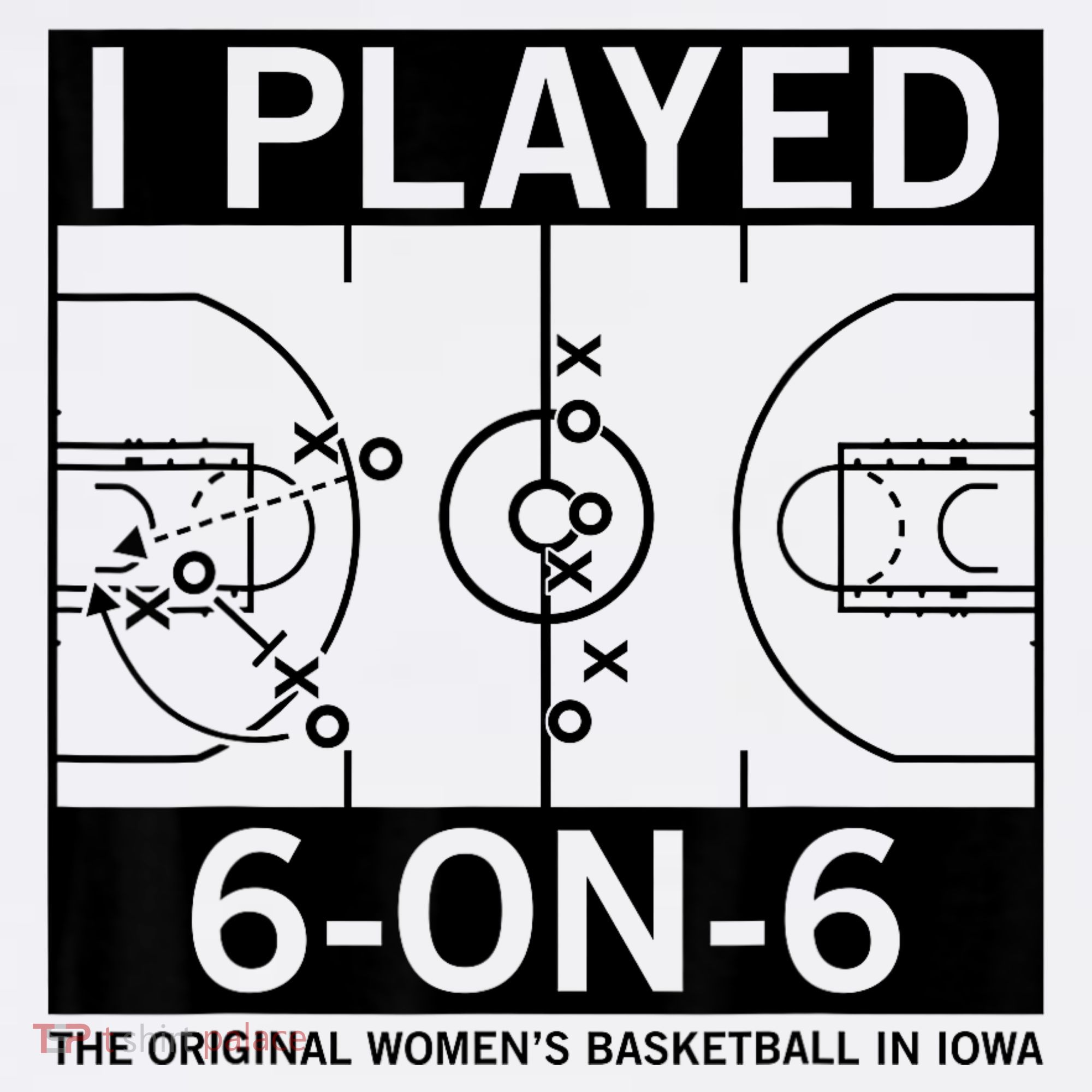 I Played 6 On 6 The Original Basketball In Iowa Women's Tank Top