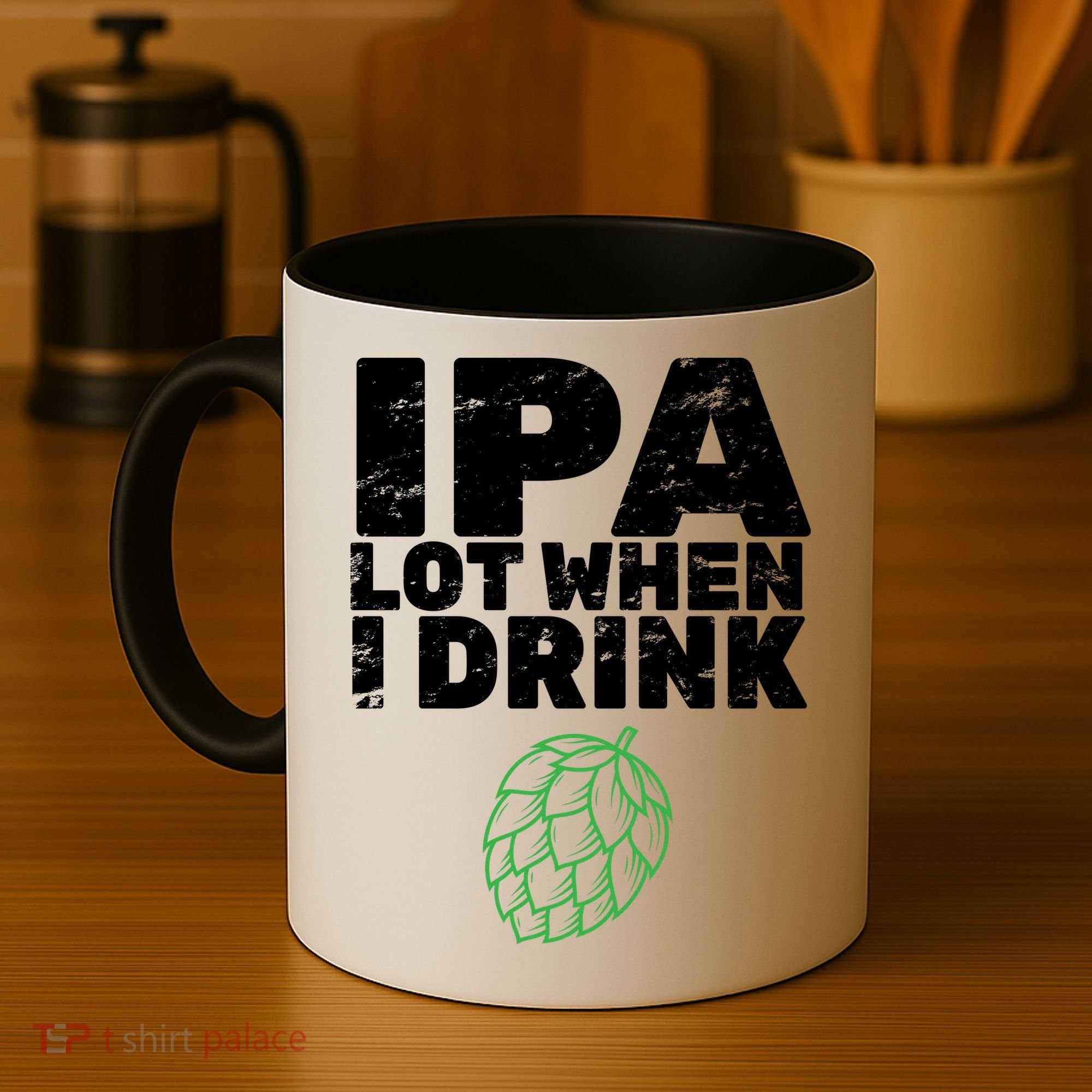 IPA lot when I drink Coffee Mug