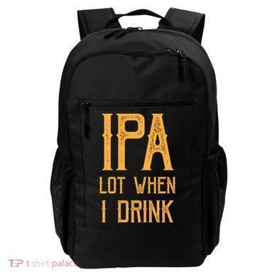 IPA Lot When I Drink1 Backpack