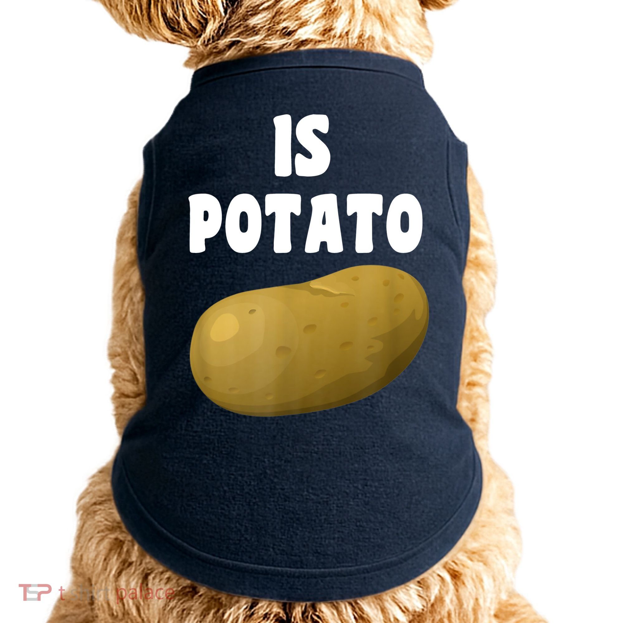 Is Potato As Seen On Late Night Television Doggie Tank