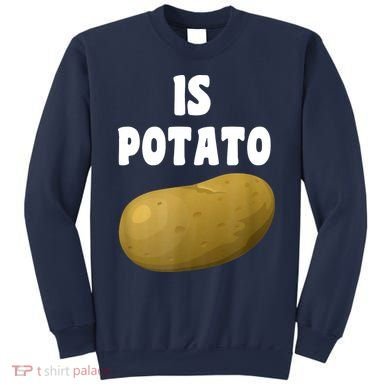 Is Potato As Seen On Late Night Television Sweatshirt