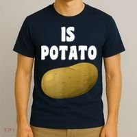 Is Potato As Seen On Late Night Television T-Shirt thumb 3