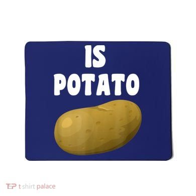 Is Potato As Seen On Late Night Television Mousepad