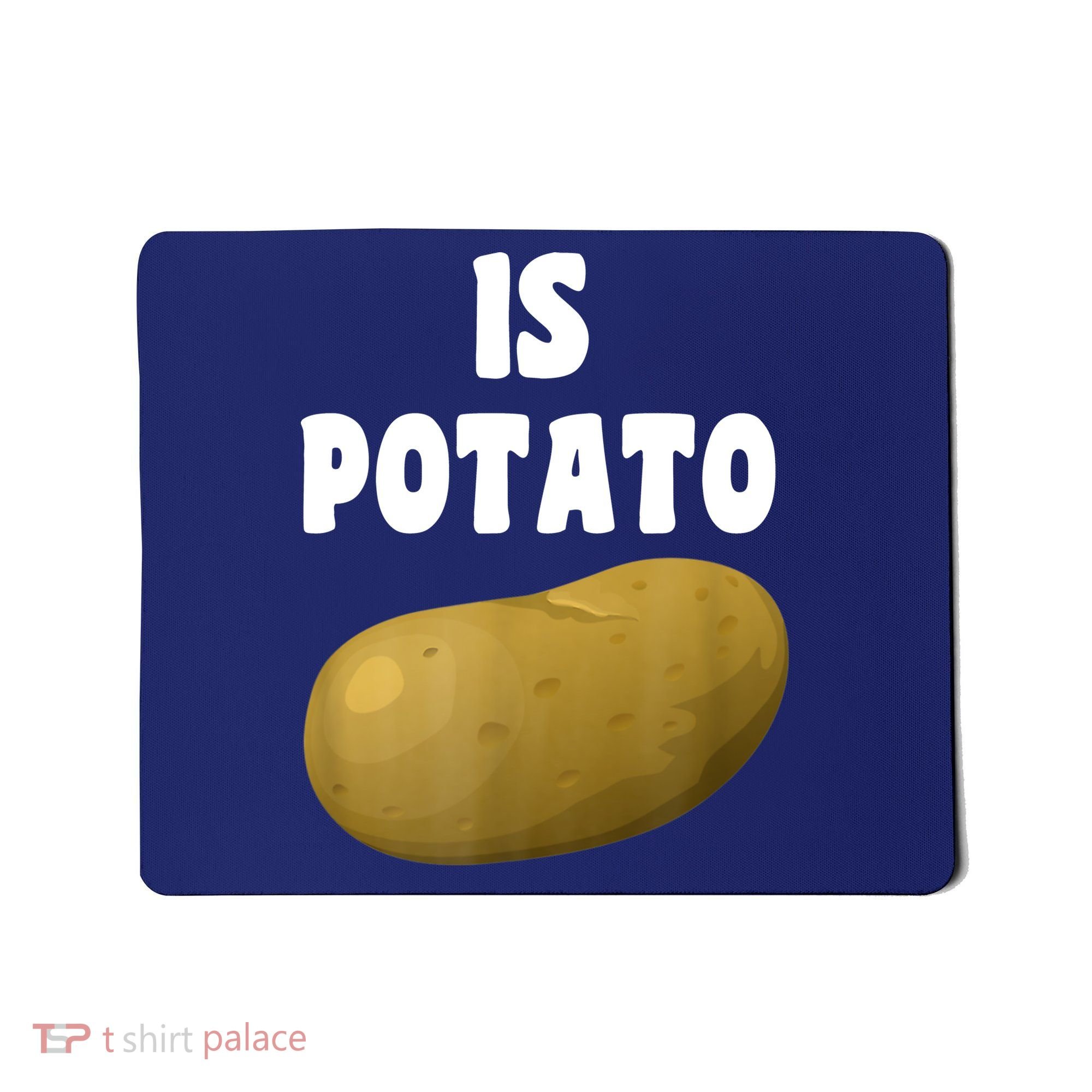 Is Potato As Seen On Late Night Television Mousepad