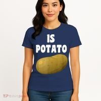 Is Potato As Seen On Late Night Television Women's T-Shirt thumb 4