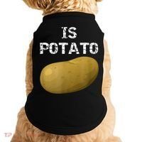 Is Potato As Seen On Late Night Television Doggie Tank thumb 0