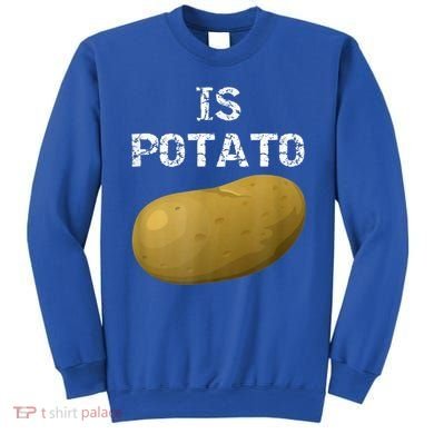 Is Potato As Seen On Late Night Television Sweatshirt