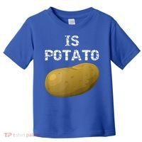 Is Potato As Seen On Late Night Television Toddler T-Shirt thumb 0