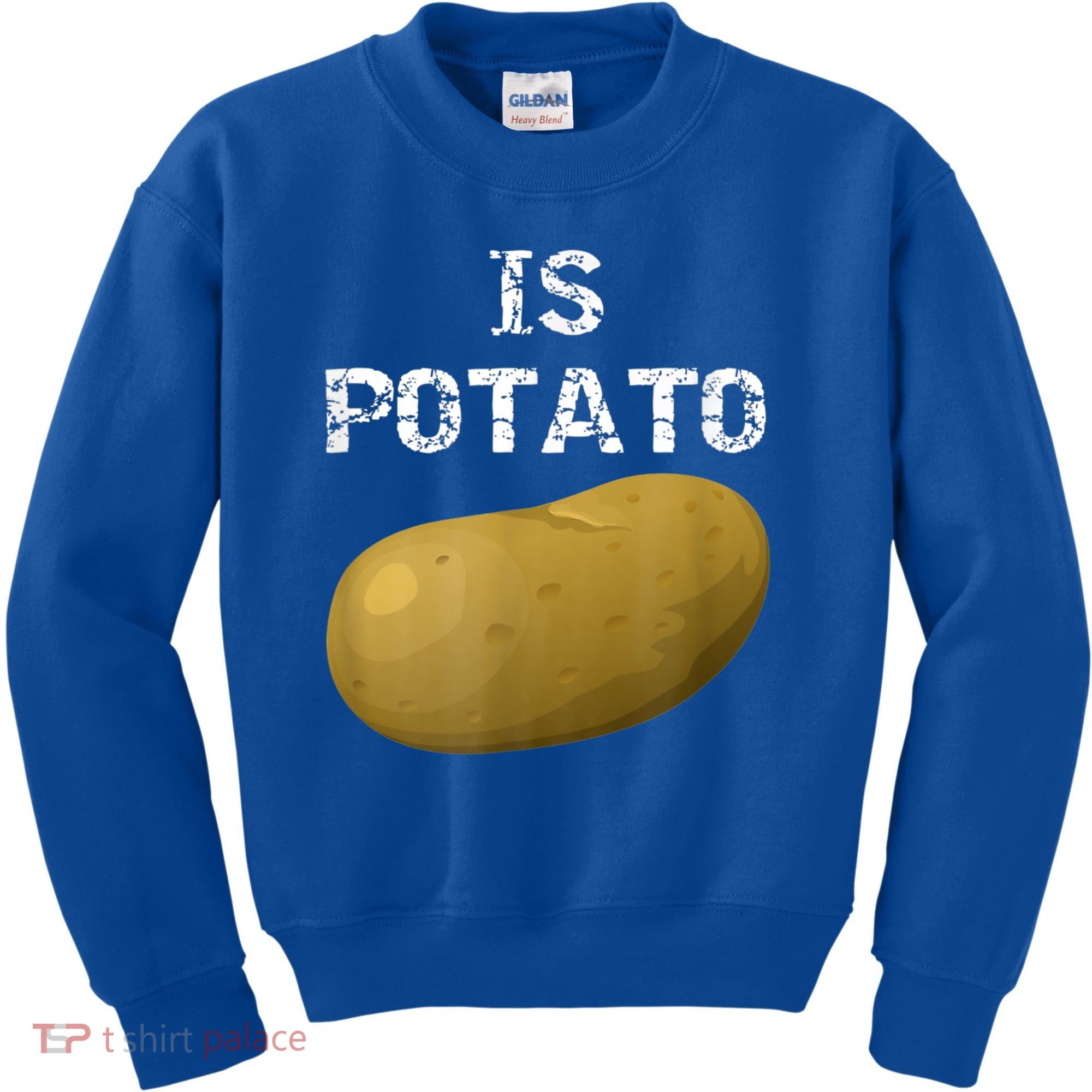 Is Potato As Seen On Late Night Television Kids Sweatshirt