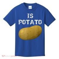 Is Potato As Seen On Late Night Television Kids T-Shirt thumb 0