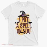 I Put A Spell On You Gift For Halloween Day T-Shirt thumb 0