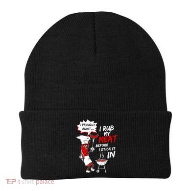 I Proud Admit I Rub My Meat Before I Stick It In Ask Me Beanie