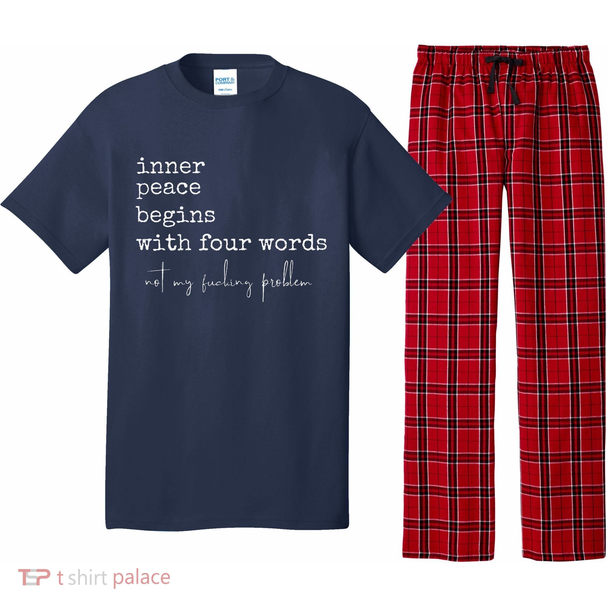Inner Peace Begins With Four Words Pajama Set