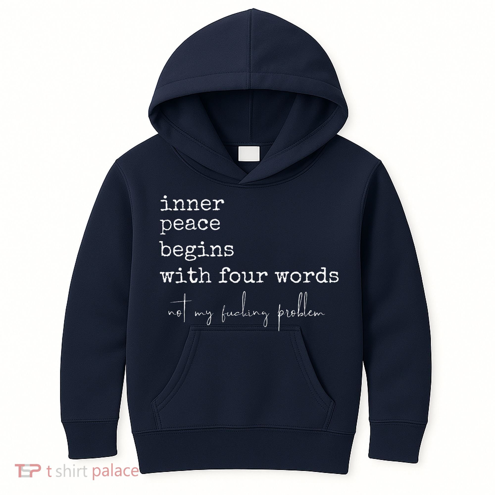 Inner Peace Begins With Four Words Kids Hoodie