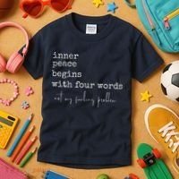 Inner Peace Begins With Four Words Kids T-Shirt thumb 3