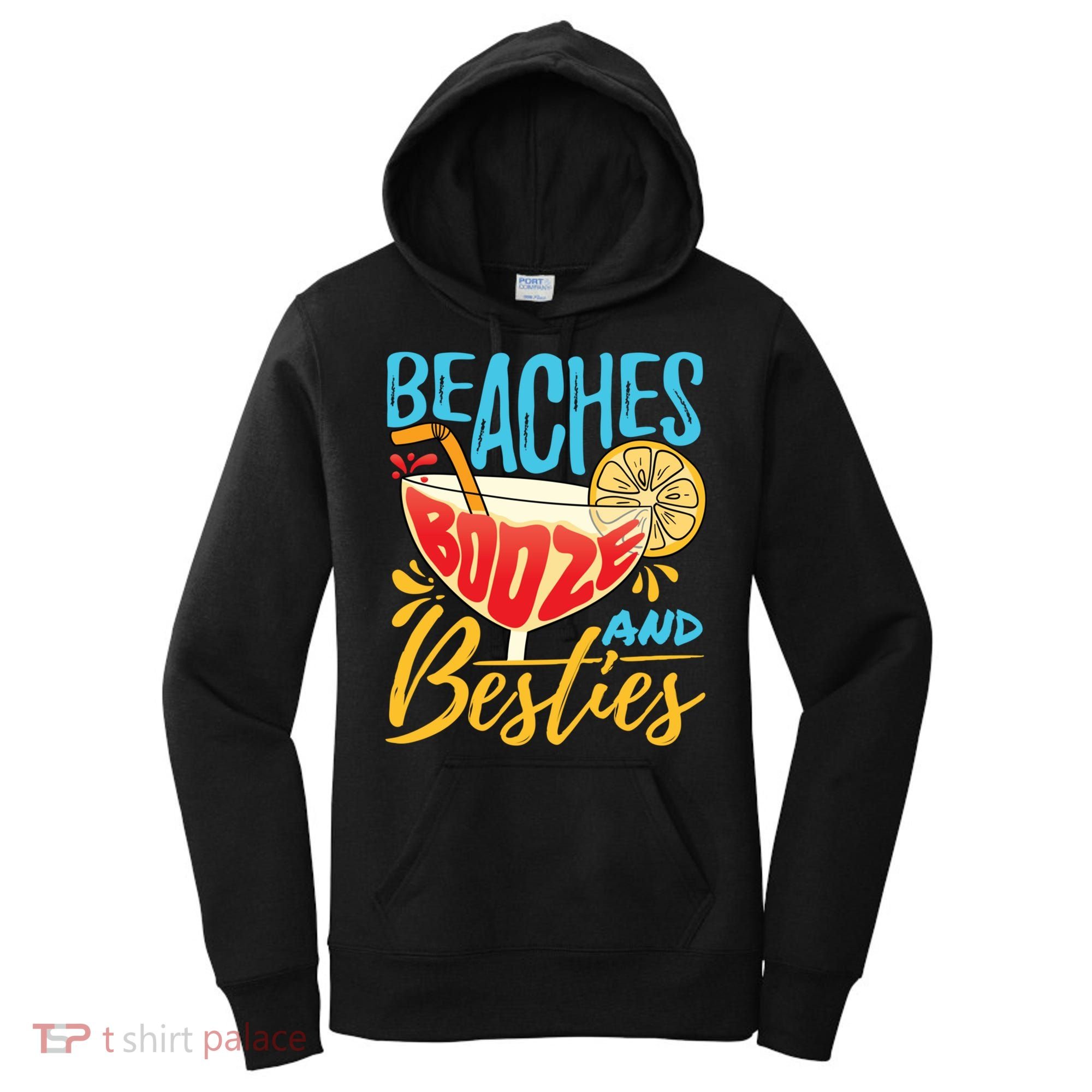 Island Party Beach Bachelorette Gift Beaches Booze And Besties Meaningful Gift Women's Hoodie