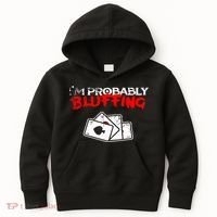 I'm Probably Bluffing Funny Poker Game Player Kids Hoodie thumb 0