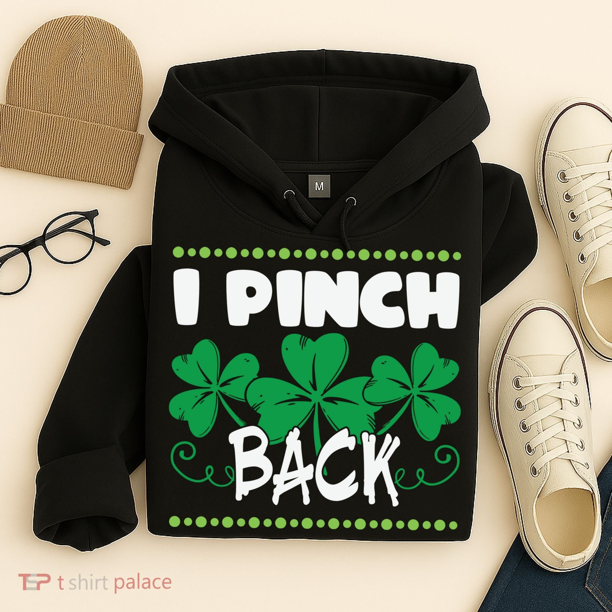 I Pinch Back Shamrock Funny St Patricks Day Hoodie