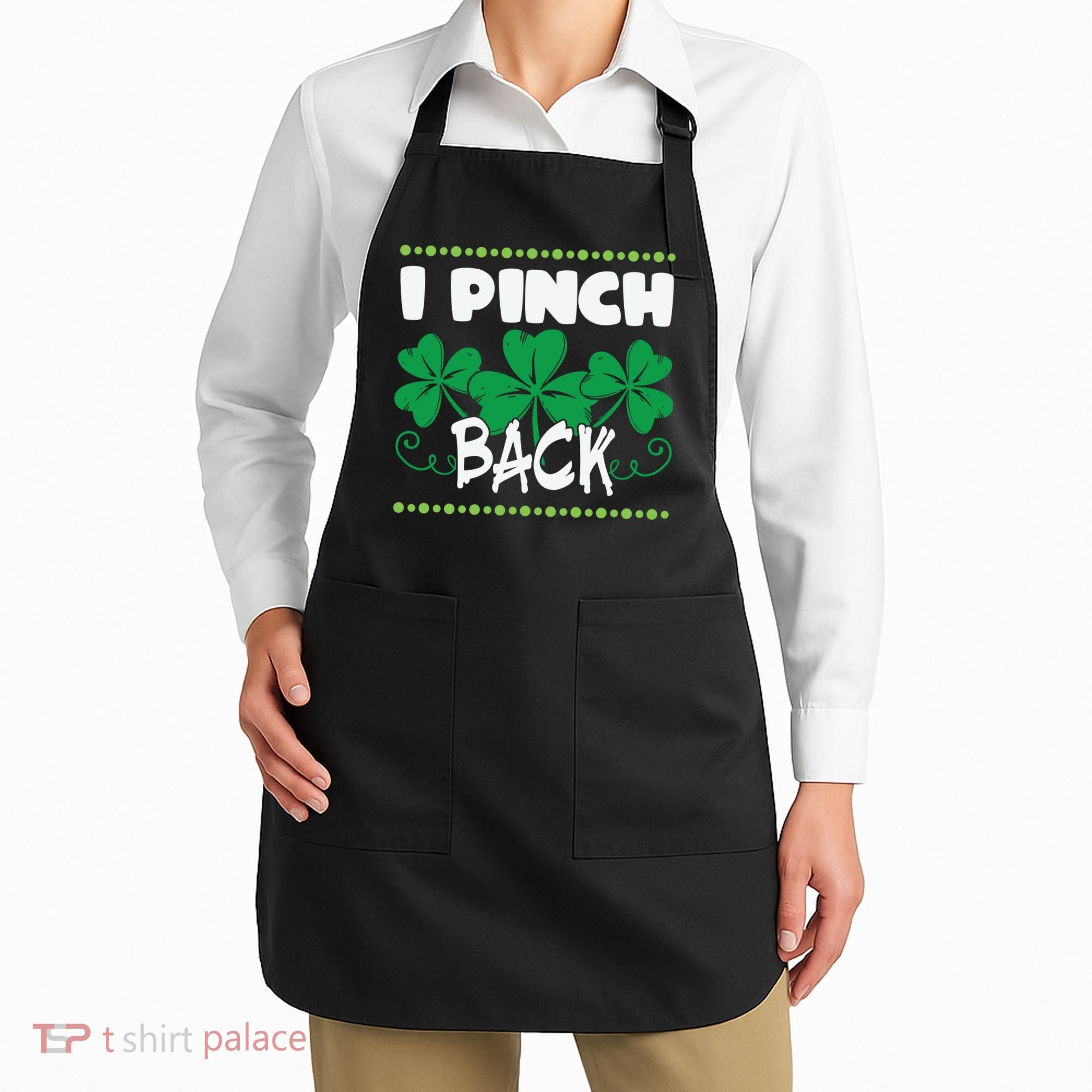 I Pinch Back Shamrock Funny St Patricks Day Apron
