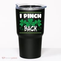 I Pinch Back Shamrock Funny St Patricks Day Tumbler thumb 0