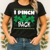I Pinch Back Shamrock Funny St Patricks Day Women's T-Shirt thumb 2