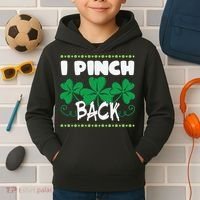 I Pinch Back Shamrock Funny St Patricks Day Kids Hoodie thumb 2