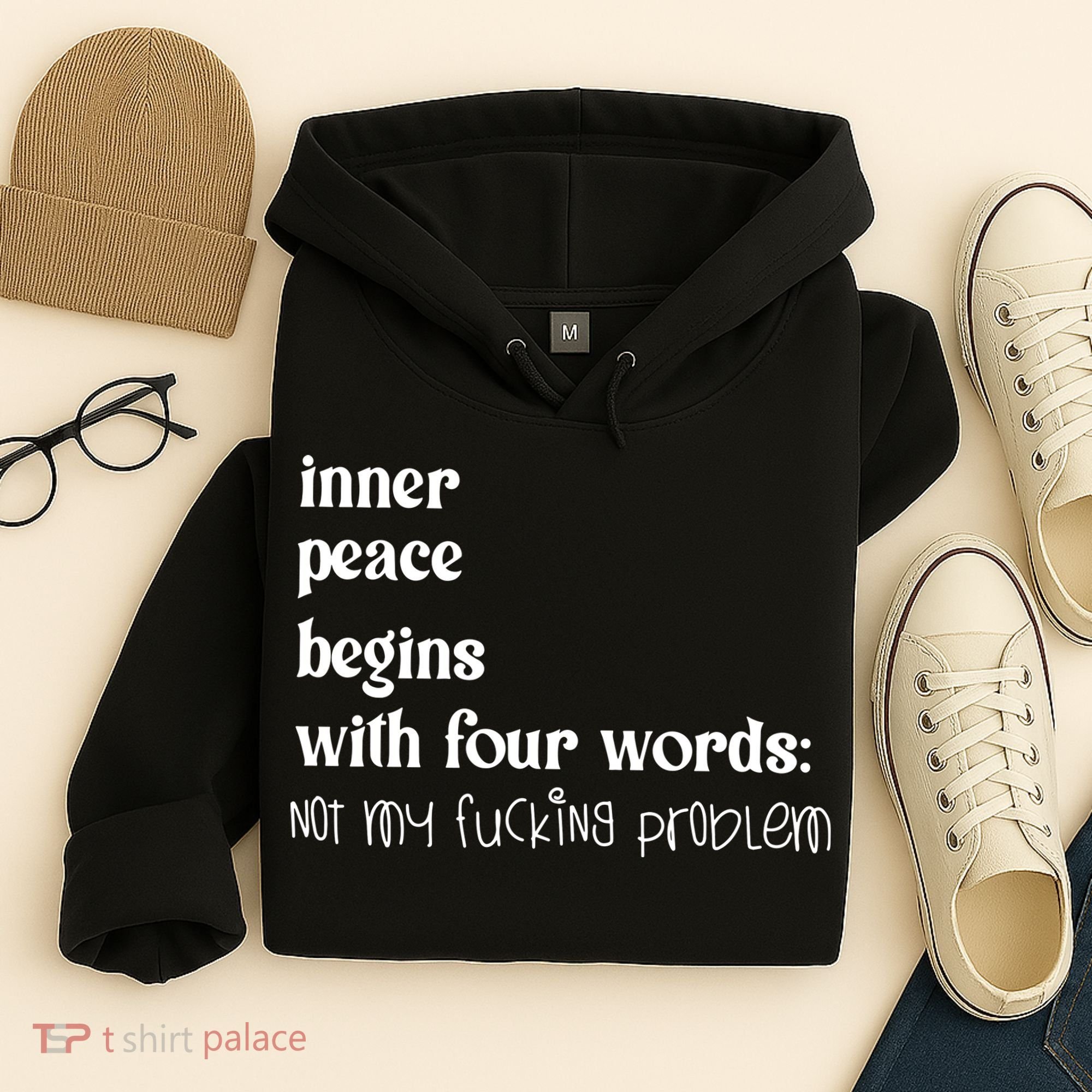 Inner Peace Begins With Four Words Hoodie