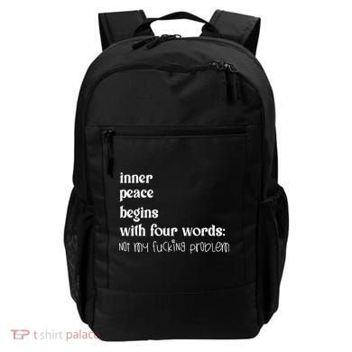 Inner Peace Begins With Four Words Backpack