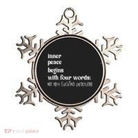 Inner Peace Begins With Four Words Ornament thumb 0
