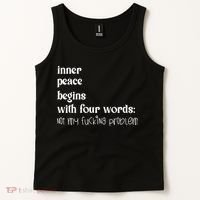 Inner Peace Begins With Four Words Tank Top thumb 2