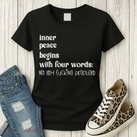 Inner Peace Begins With Four Words Women's T-Shirt thumb 3