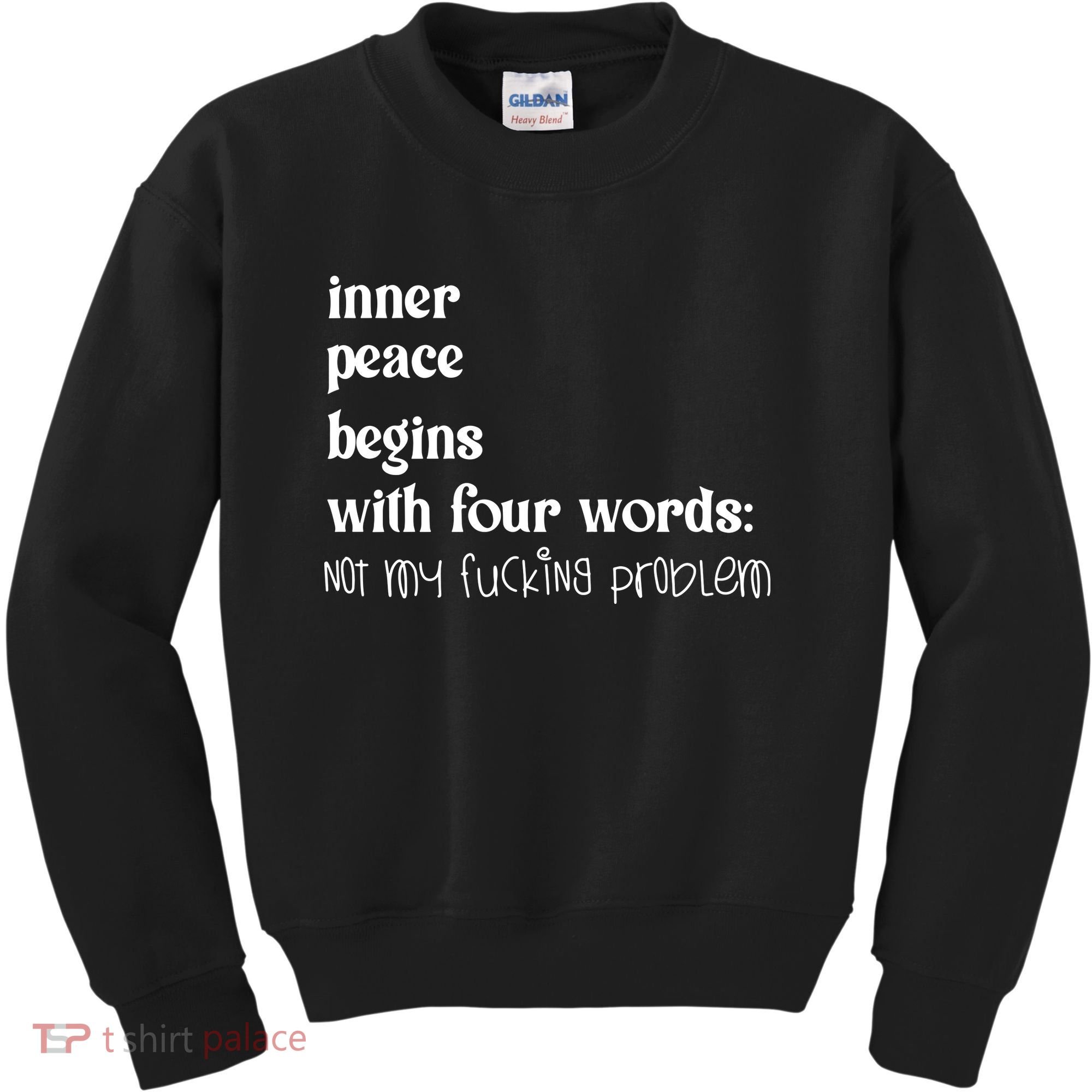 Inner Peace Begins With Four Words Kids Sweatshirt
