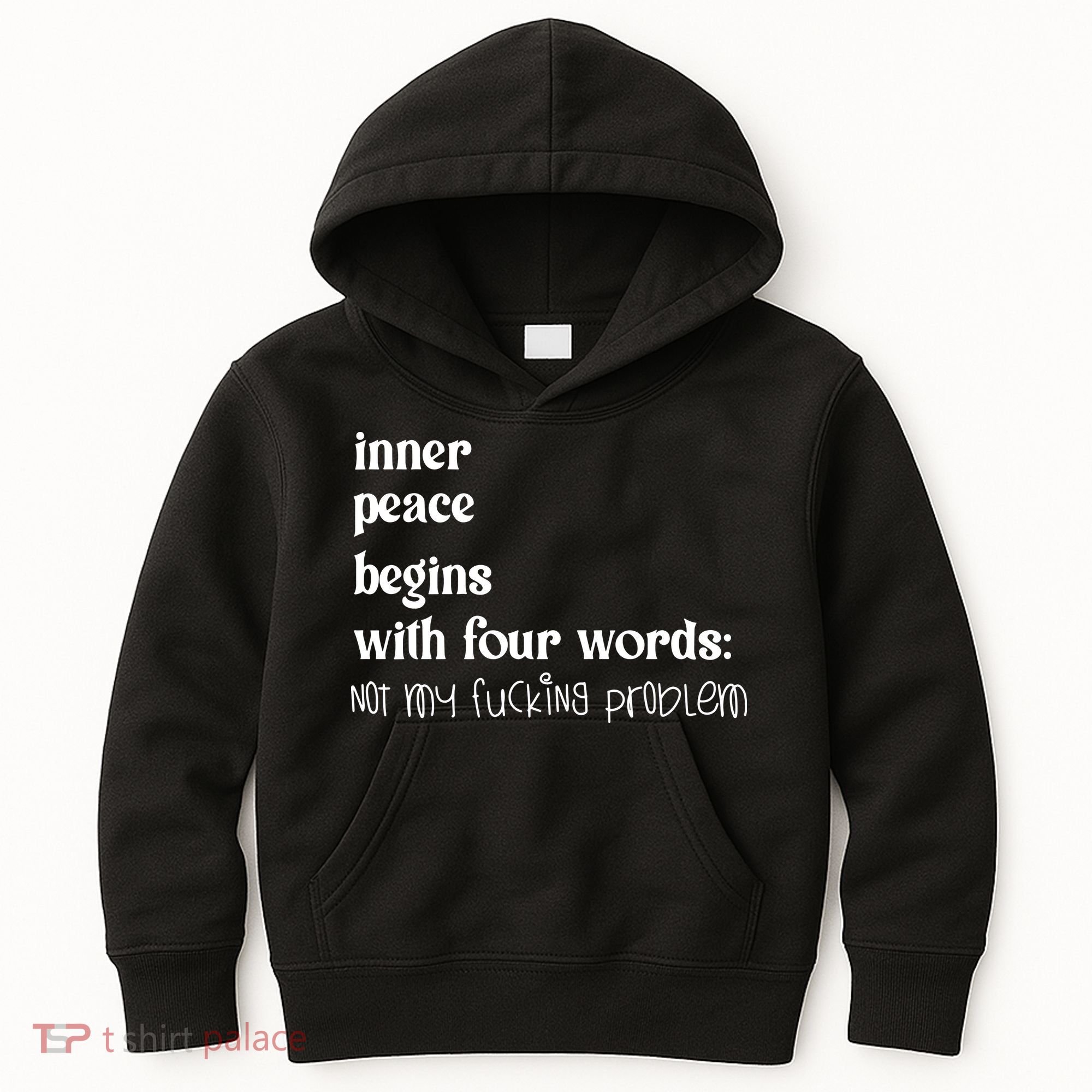 Inner Peace Begins With Four Words Kids Hoodie