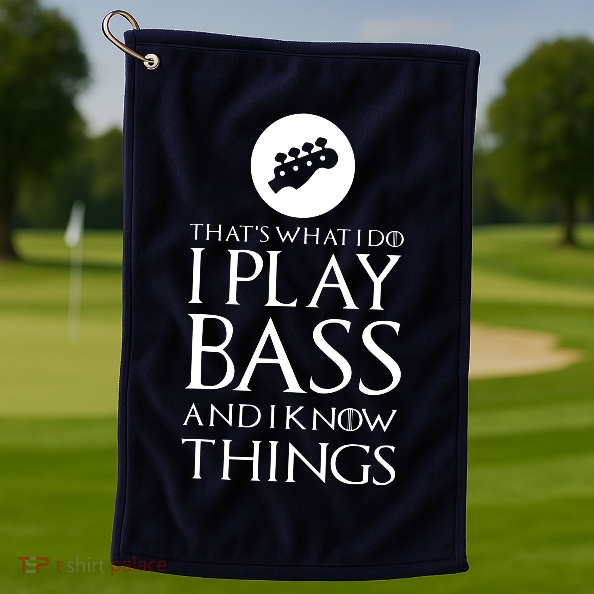 I Play Bass Funny Bass Guitar Golf Towel