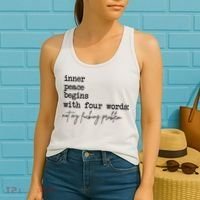 Inner Peace Begins With Four Words Not My Fking Problem Women's Tank Top thumb 2