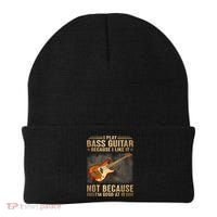 I Play Bass Guitar Because I Like It Not Because I'm Good At Beanie thumb 0