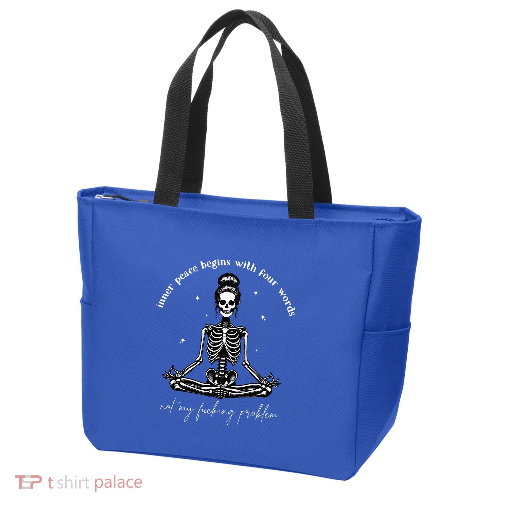 Inner Peace Begins With Four Words Not My Fucking Problem Tote Bag
