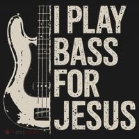 I Play Bass For Jesus, Bass Guitar And Christian Bassist Tank Top thumb 6
