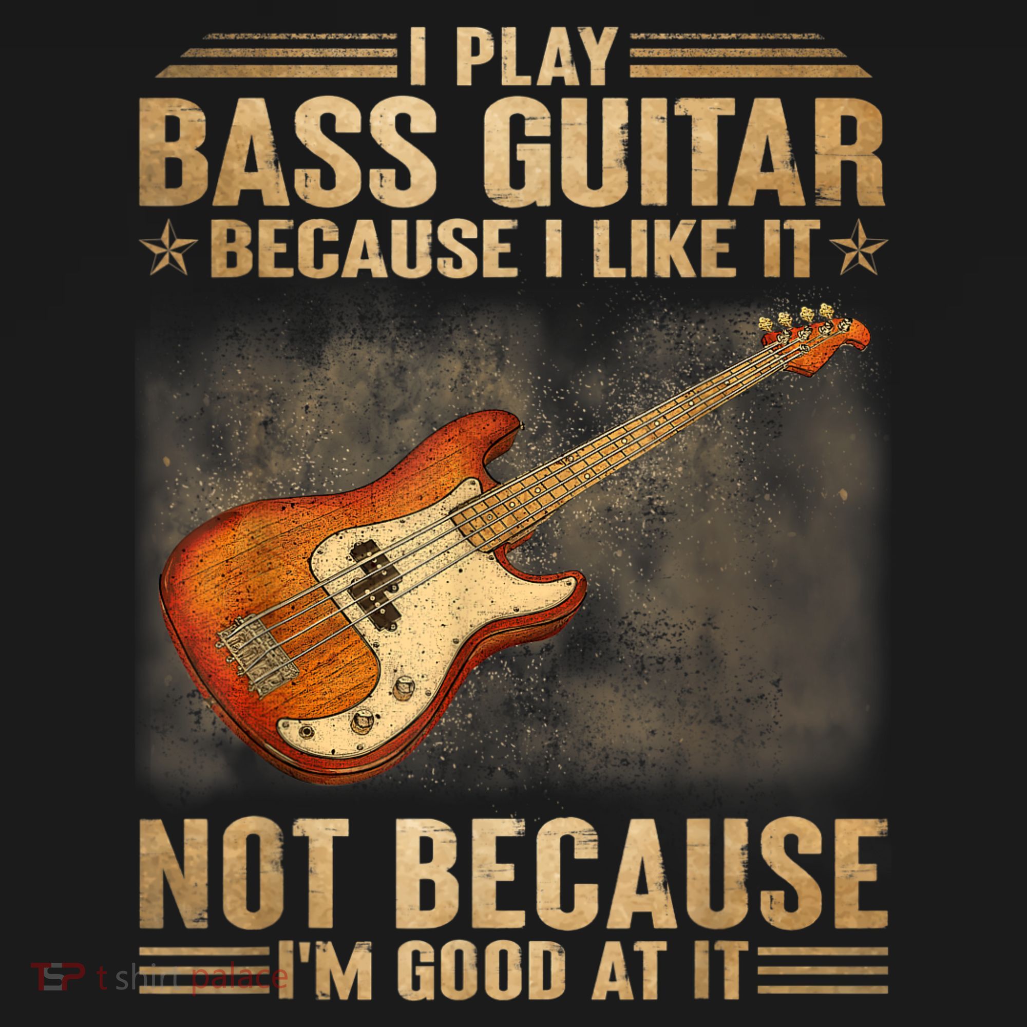 I Play Bass Guitar Because I Like It Not Because I'm Good At Women's Tank Top