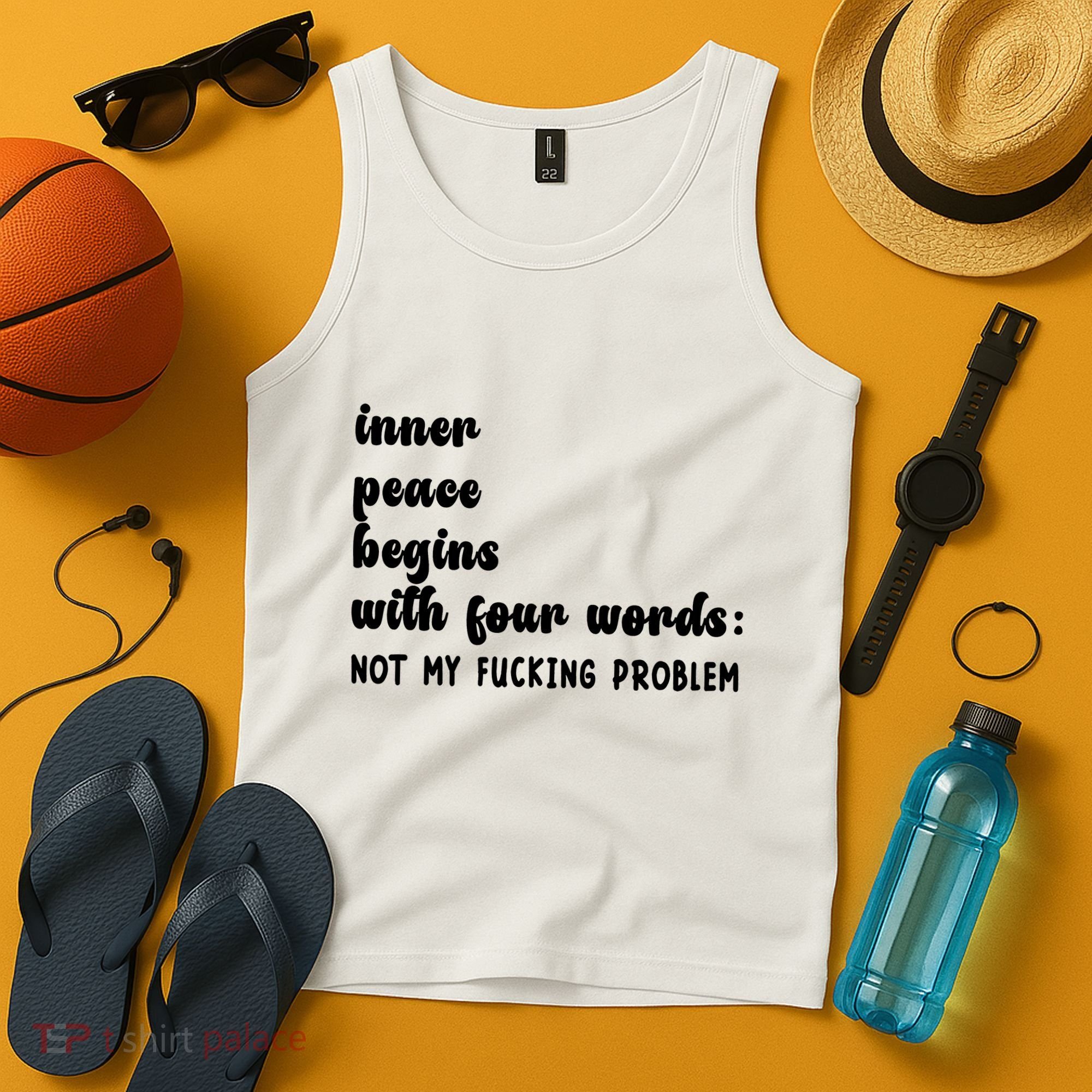 Inner Peace Begins With Four Words Hilarious Joke Tank Top