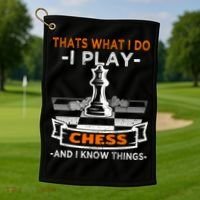 I Play Chess And I Know Things Chess Player Chess Board Meaningful Gift Golf Towel thumb 1