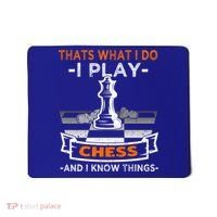 I Play Chess And I Know Things Chess Player Chess Board Meaningful Gift Mousepad thumb 0