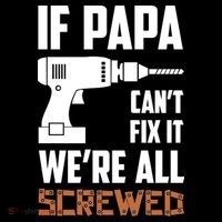 If Papa Can't Fix It We're All Screwed Baby Bodysuit thumb 2