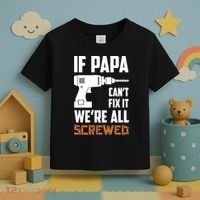 If Papa Can't Fix It We're All Screwed Toddler T-Shirt thumb 3