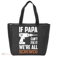 If Papa Can't Fix It We're All Screwed Tote Bag thumb 0